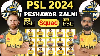 HBL PSL 2024 !! Peshawar Zalmi Best 18 Member Squad | PZ Squad For PSL 9