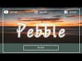 BlackDD - Pebble#BlackDD #Pebble