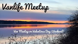 Van Meetup | Valentines Day Weekend , at Union Bay