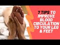 ❤️ How To Increase Blood Circulation To Your Leg & Feet by Podiatrist Ram