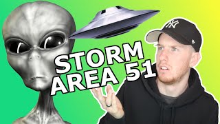 Storm Area 51 | Explain The Meme