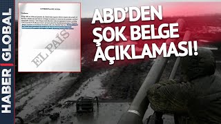 Rusya-ABD Arasında Belge Krizi! Belgeleri Kim Sızdırdı? ABD'den Şok Açıklama