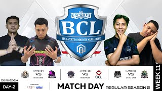 LIVE | BCL-S2 | Regular Season | Hari 2 Minggu 11 | Match 65