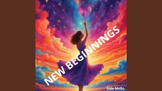 New Beginnings