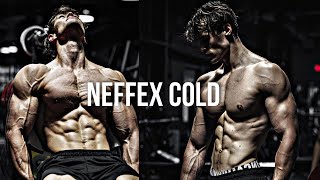 NEFFEX Cold ❄️ Fitness Motivation ❄️ CBUM X David Laid