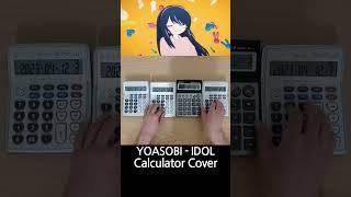 YOASOBI - IDOL (Calculator Cover)