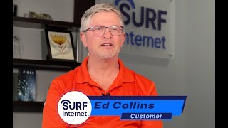 Surf Internet - Customer Testimonial: Ed Collins