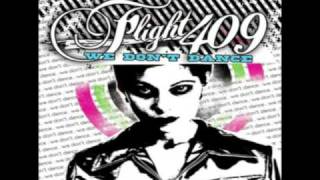 Flight 409 - The Street The Sound