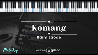 Komang - Raim Laode (KARAOKE PIANO - MALE KEY)