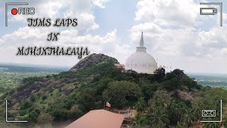 Time laps in Mihinthalaya