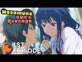 Masamune-kun's Revenge Ep. 1 | The Boy Who Was Called Pig's Foot