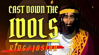 The Reforms of Josiah - Rebel King of Judah | Assyrian Histories