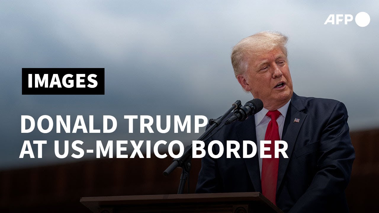 Former US President Donald Trump Arrives At US-Mexico Border | AFP ...