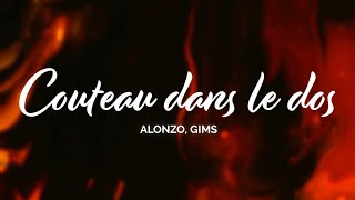 ALONZO, GIMS - Couteau dans le dos (Paroles/Lyrics)