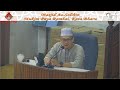 10 OGOS 2024 | KULIAH MAGHRIB | AL- FADHIL USTAZ HUZAIFAH | MPR