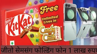 kitkat Contest Win Samsung Folding Phone Worth 1 lakh rs