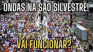 Ondas de largada na São Silvestre? Espero que funcione!