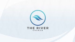 The River Church Live // Sunday PM // 11.19.2017