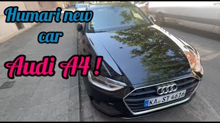 Humari new Car Audi A4 !| Tales  | Germany | LifeStyle | Vlog | Car Vlog | Weekend | Enjoyment