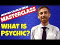 Mediumship - How to be a Psychic - What is Psychic?