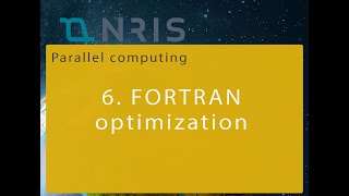 6. Fortran Optimization