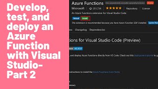 Develop, test, and deploy an Azure Function with Visual Studio - Part 2