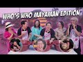 WHO'S WHO MAYAMAN EDITION WITH SMALL LAUDE AND SISTERS | BEKS BATTALION