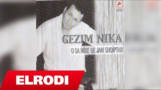 Gezim Nika - Vallet e vendit tim  (Official Audio HD)