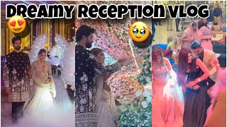 Dreamy reception vlog🥹🌻❤️|| sabne jamkar kiya dance😍