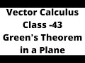 Vector Calculus-43:Greens Theorem in a Plane