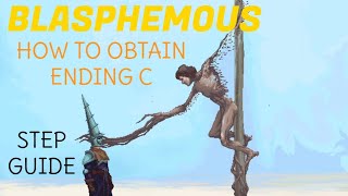 Blasphemous - How to obtain Ending C (Step Guide)