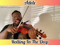 Adele - Rolling in the Deep (Dominique Hammons Violin Cover)