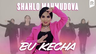 Shahlo Mahmudova - Bu kecha (Official Music Video)