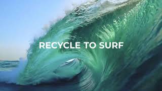 Junte-se a nós! Recycle to Surf