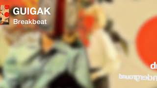 Guigak -Breakbeat (Original Mix)