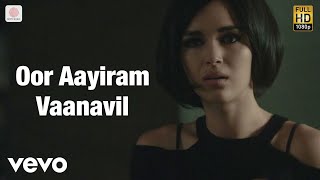 99 Songs (Tamil) - Oor Aayiram Vaanavil Video (Tamil) | A.R. Rahman | Ehan Bhat