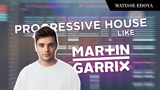 How to make music like MARTIN GARRIX! - New track breakdown