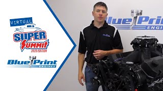 BluePrint Engines -- Virtual Super Summit 2020