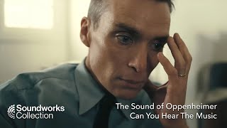 The Sound of Oppenheimer - Can You Hear The Music