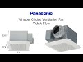 Panasonic Whisper Choice Ventilation Fan