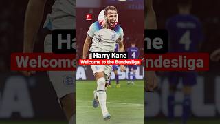 HARRY KANE 🔴Welcome to Bayern München