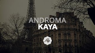 Androma - Kaya