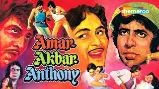 Amar Akbar Anthony - Amitabh Bachchan - Rishi Kapoor - Vinod Khanna - Bollywood Movie