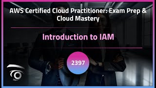 Introduction to IAM | Exclusive Lesson