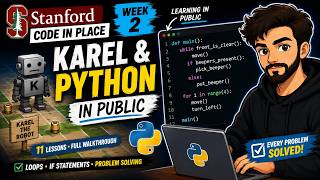 Code in Place Week 2 | Learning Python & Karel Programming in Public | #StanfordCIP