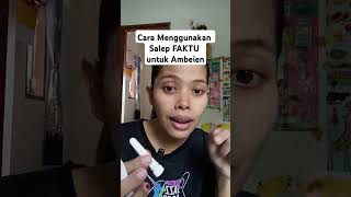 CARA MENGGUNAKAN SALEP FAKTU UNTUK WASIR