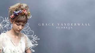Grace VanderWaal - Florets (Audio)