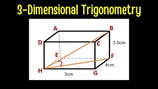 3 - Dimensional Trigonometry.