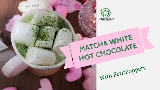 PetitSquares: THE BEST MATCHA HOT CHOCOLATE RECIPE!