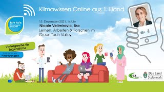 Klimawissen Online aus 1. Hand_Nicole Velimirovic / LERNEN, ARBEITEN, FORSCHEN IM GREEN TECH VALLEY